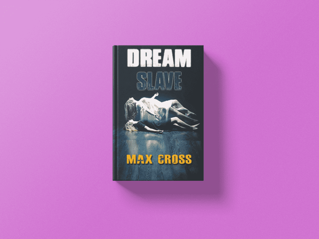 Dream Slave by Max Cross